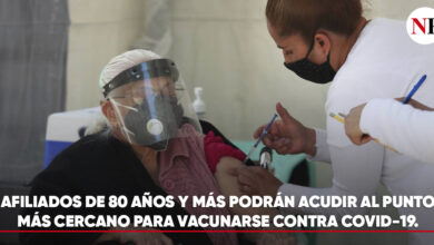 Photo of AFILIADOS DE 80 AÑOS Y MÁS PODRÁN ACUDIR AL PUNTO MÁS CERCANO PARA VACUNARSE CONTRA COVID-19.