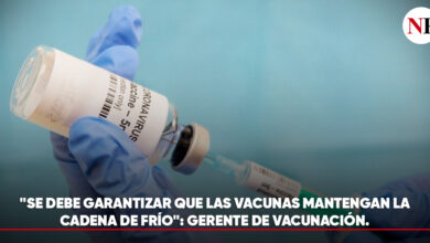 Photo of “SE DEBE GARANTIZAR QUE LAS VACUNAS MANTENGAN LA CADENA DE FRÍO”: GERENTE DE VACUNACIÓN.